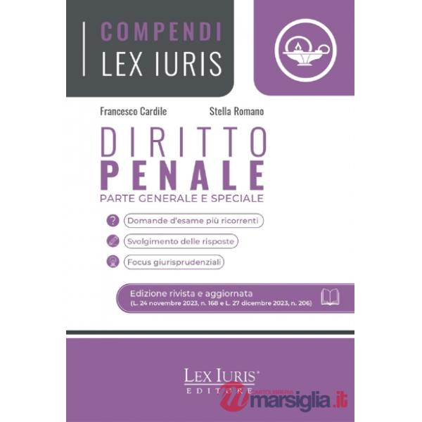 Diritto penale. Parte generale e speciale