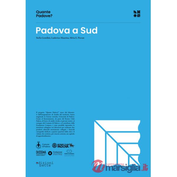 Quante Padove? Padova a sud