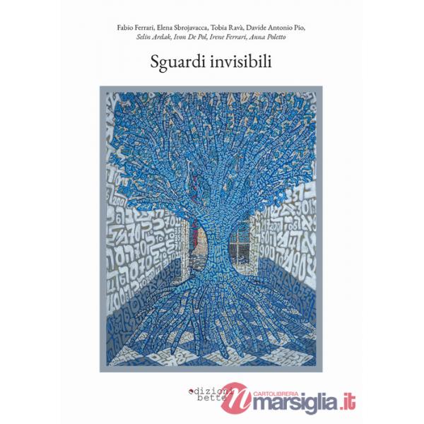 Sguardi invisibili