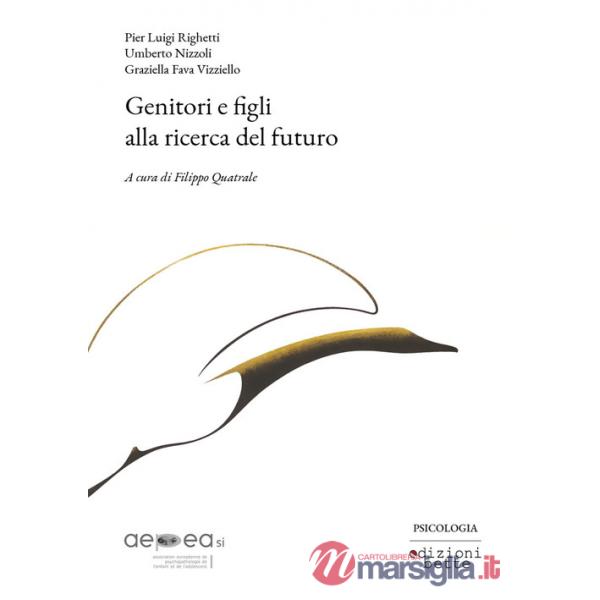 Genitori e figli alla ricerca del futuro