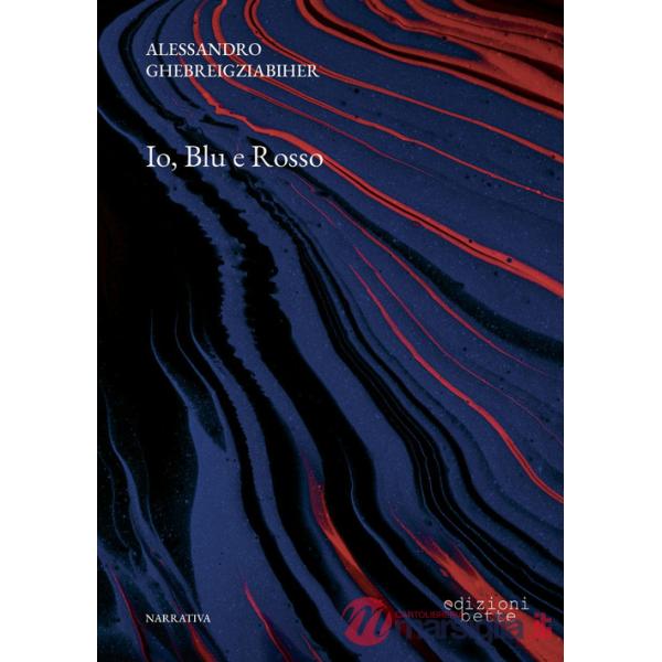 Io, Blu e Rosso