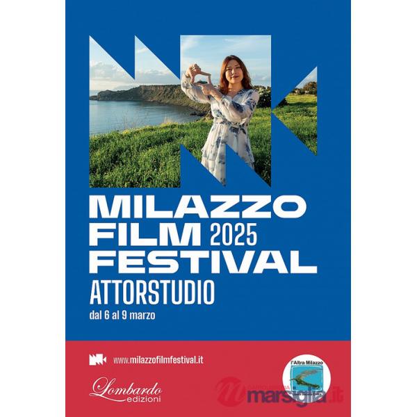 Milazzo Film Festival 2025. Ediz. bilingue