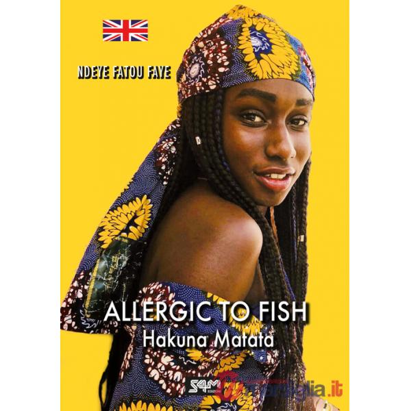 Allergic to fish. Hakuna Matata