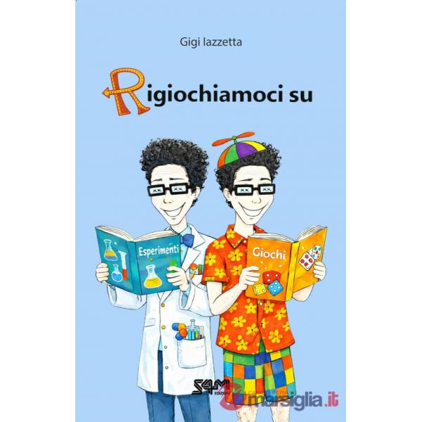Rigiochiamoci su