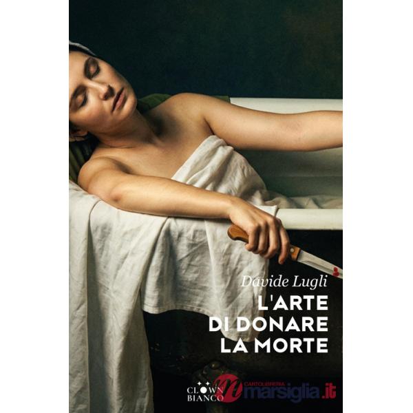 Arte di donare la morte (L')