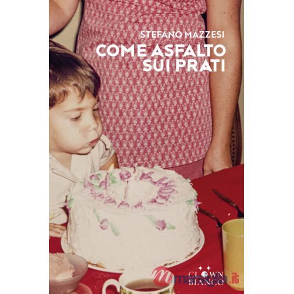 Come asfalto sui prati