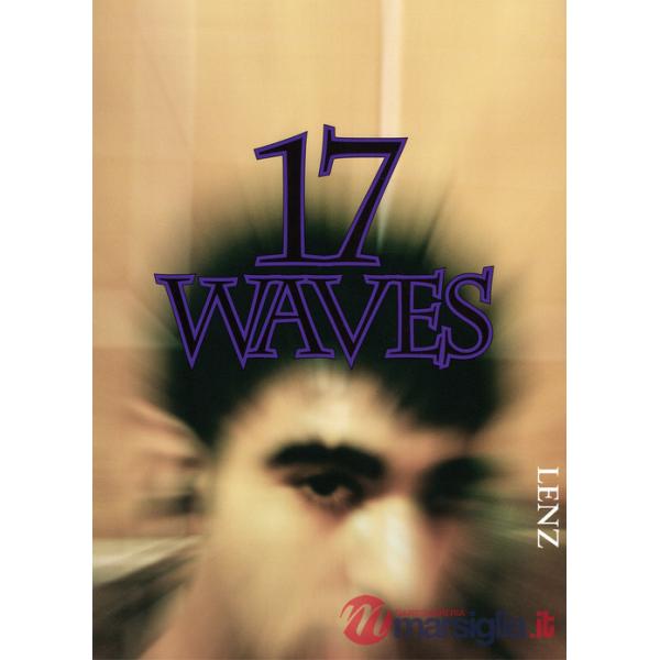 Shahryar Nashat. 17 waves. Ediz. bilingue