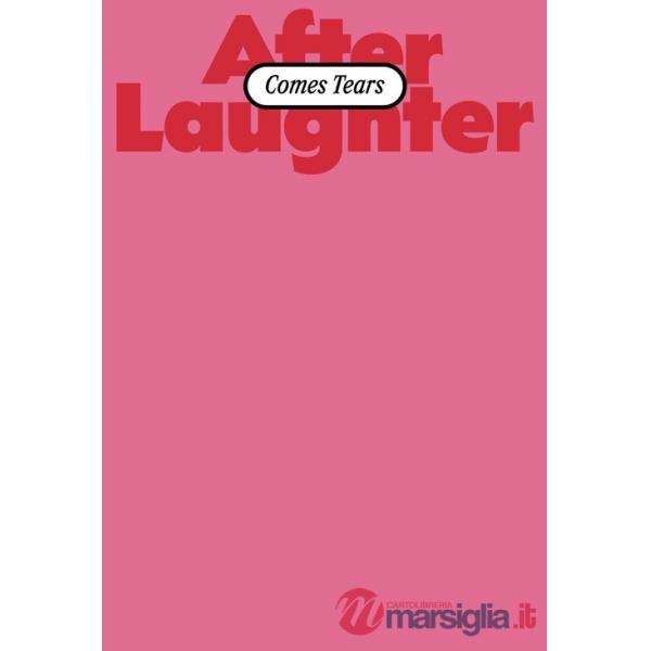 After Laughter Comes Tears