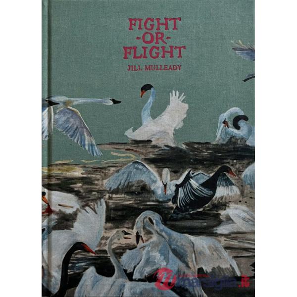 Jill Mulleady. Fight-or-flight