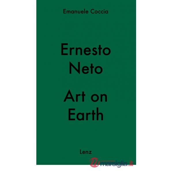 Ernesto Neto. Art on Earth