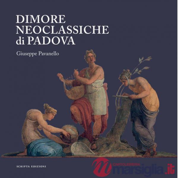 Dimore neoclassiche di Padova