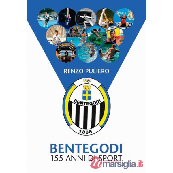 Bentegodi. 155 anni di sport