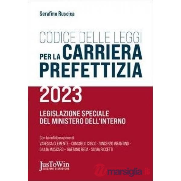 Codice delle leggi per la carriera prefettizia 2023