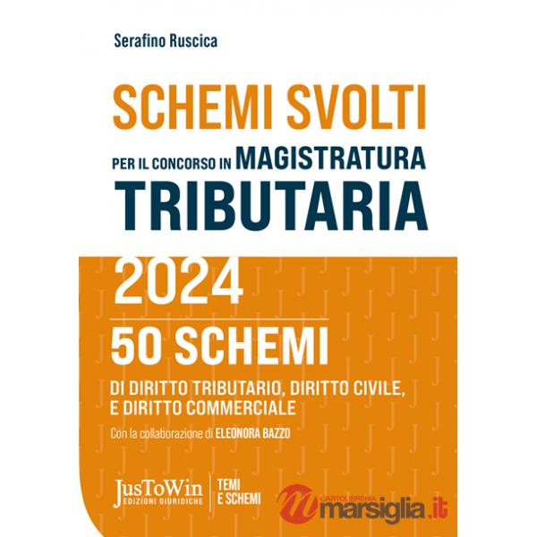 Schemi svolti per il concorso in magistratura tributaria 2024