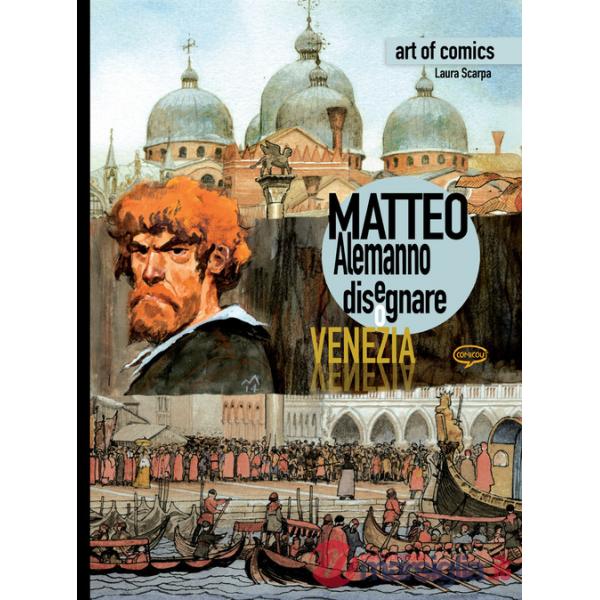 Matteo Alemanno. Disegnare Venezia