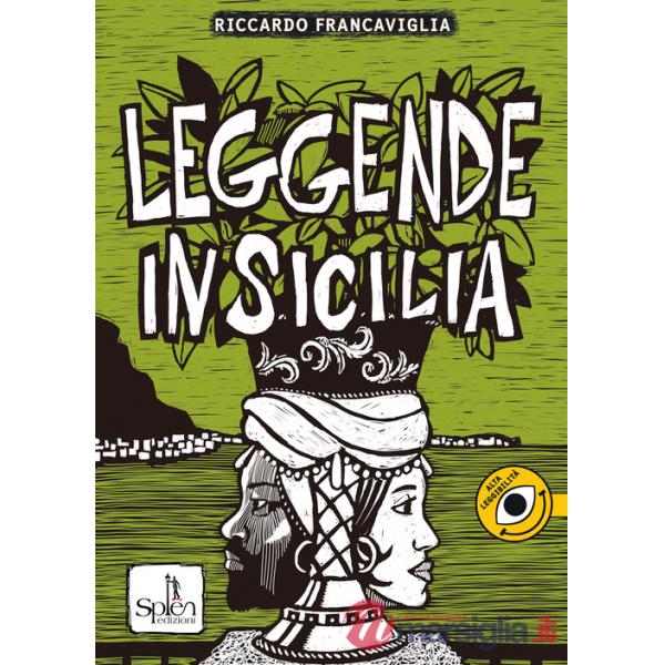 Leggende in Sicilia. Ediz. per la scuola