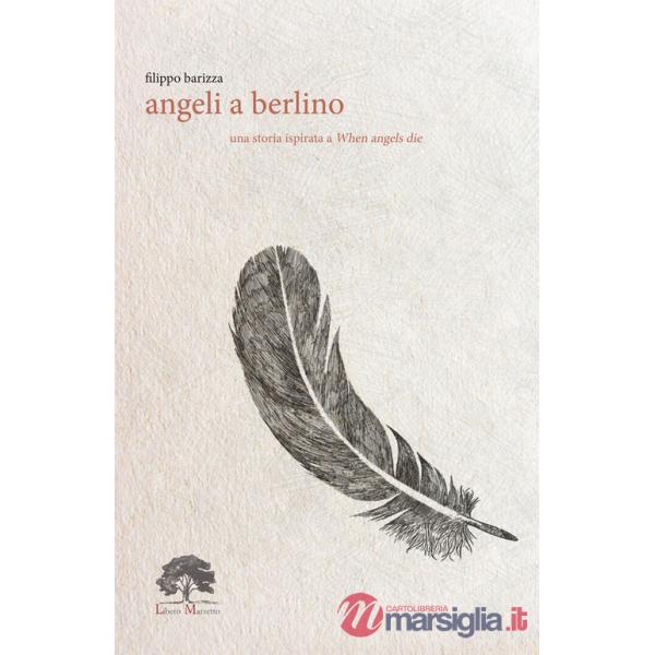 Angeli a Berlino. Ediz. limitata. Con incenso. Con tè. Con Segnalibro