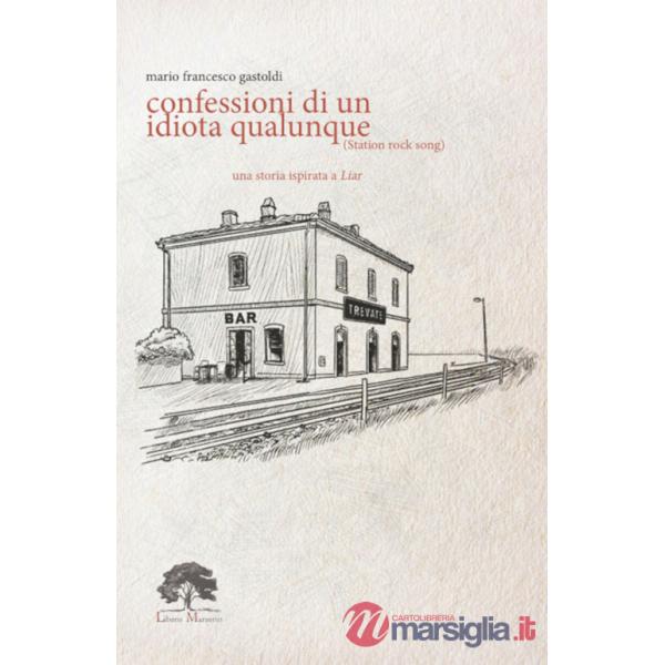 Confessioni di un idiota qualunque. Ediz. limitata. Con incenso. Con tè