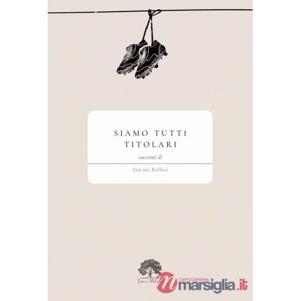 Siamo tutti titolari