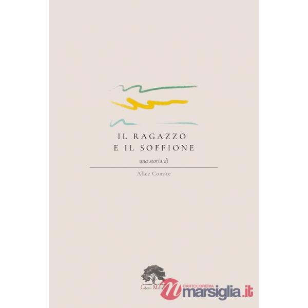 Ragazzo e il soffione (Il)