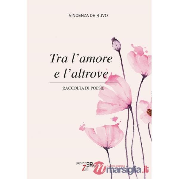 Tra l'amore e l'altrove