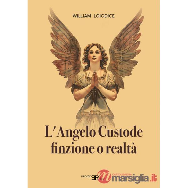 Angelo custode. Finzione o realtà (L')