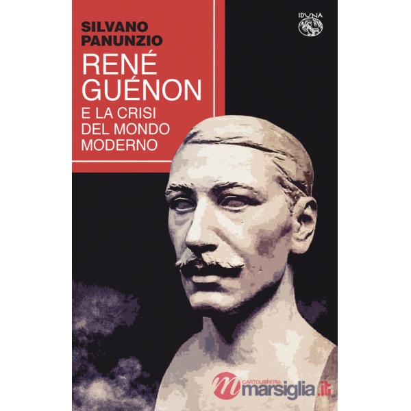 René Guénon la crisi del mondo moderno