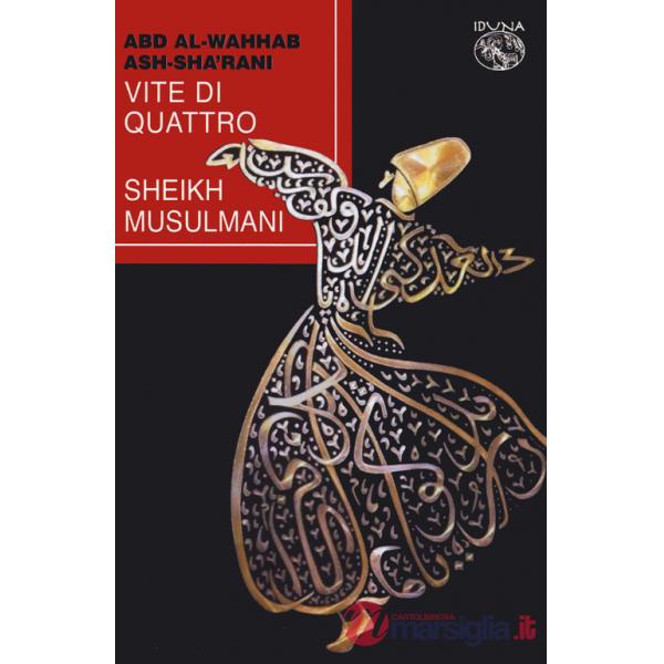 Vite di quattro Sheikh musulmani