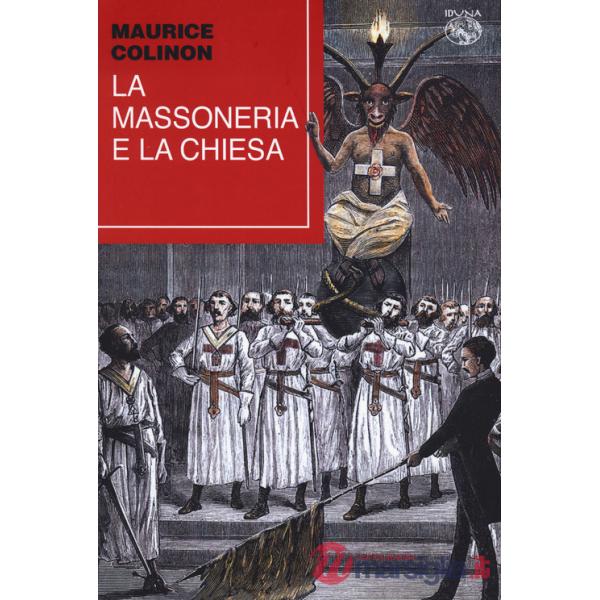 Massoneria e la Chiesa (La)