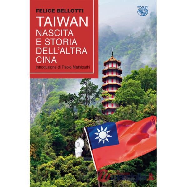 Taiwan, nascita e storia dell'altra Cina