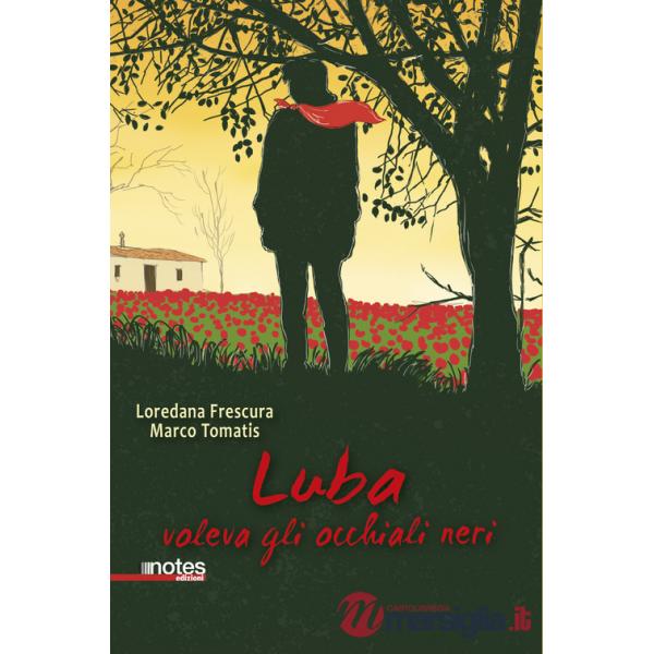 Luba voleva gli occhiali neri