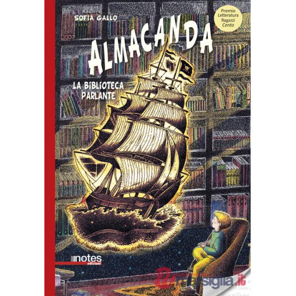 Almacanda, la biblioteca parlante. Nuova ediz.