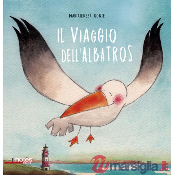 Viaggio dell'albatros. Ediz. a colori (Il)