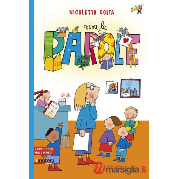 Viva le parole. Prime letture. Ediz. illustrata