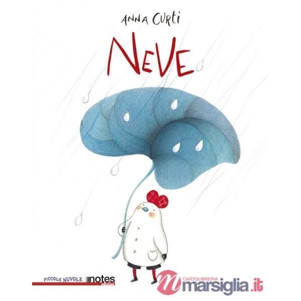 Neve. Ediz. illustrata