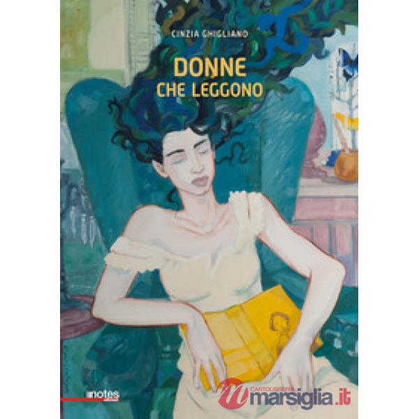 Donne che leggono. Ediz. a colori