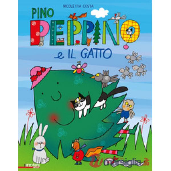 Pino Peppino e il gatto di città. Ediz. a colori