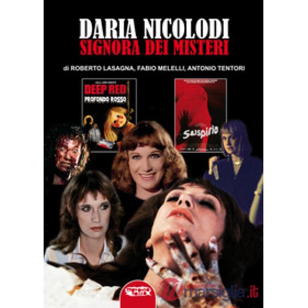 Daria Nicolodi. Signora dei misteri