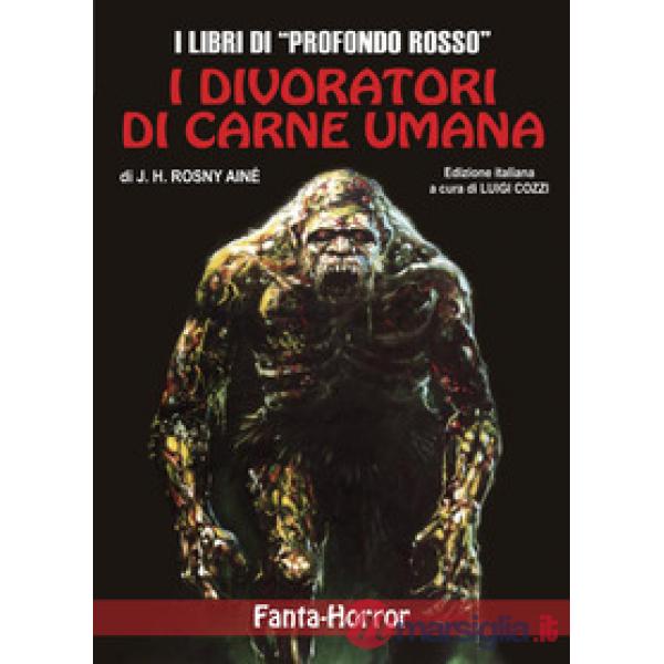 I divoratori di carne umana