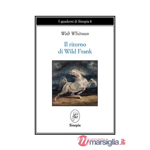 Ritorno di Wild Frank (Il)