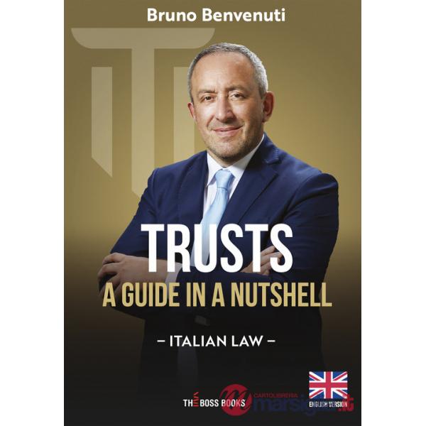 Trusts. A guide in a nutshell