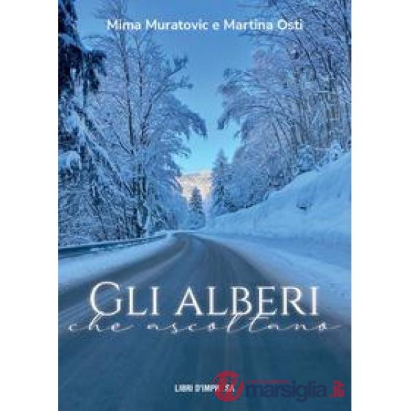 Alberi che ascoltano (Gli)