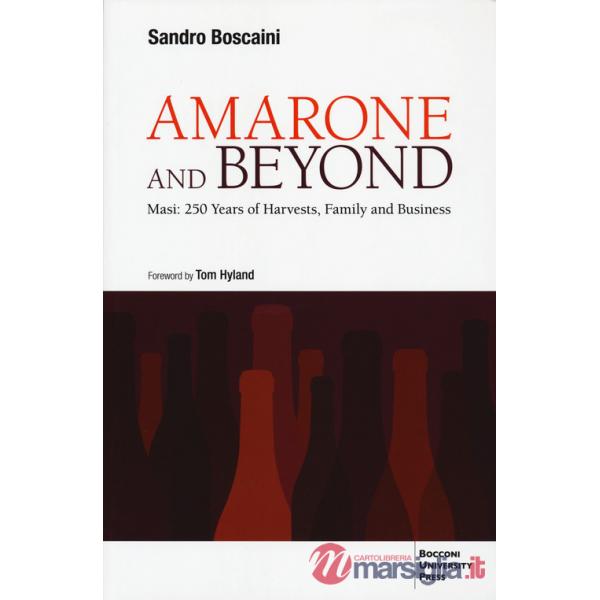 Amarone and beyond. Masi: 250 years of harvests, family and business