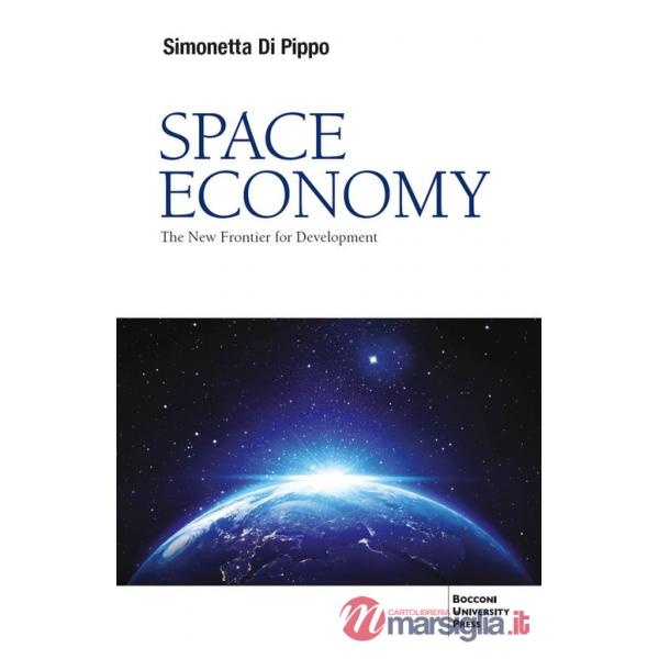 Space economy. The new frontier for development