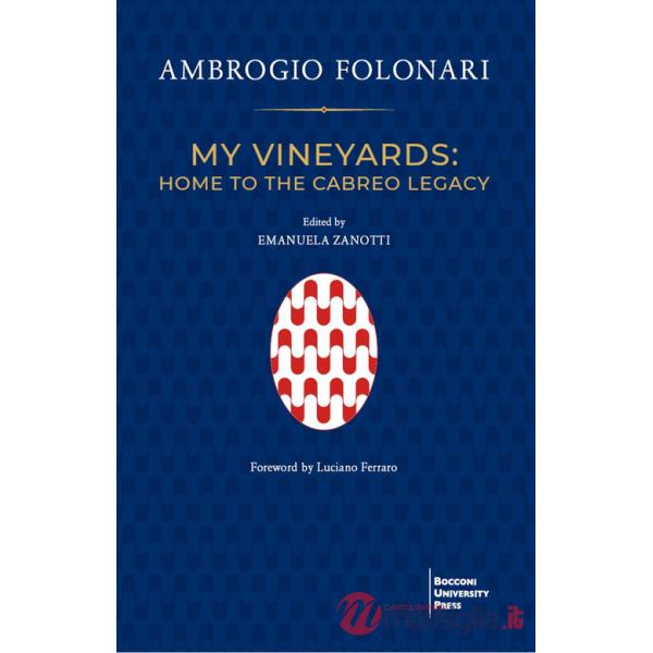 My vineyards: home to the Cabreo Legacy