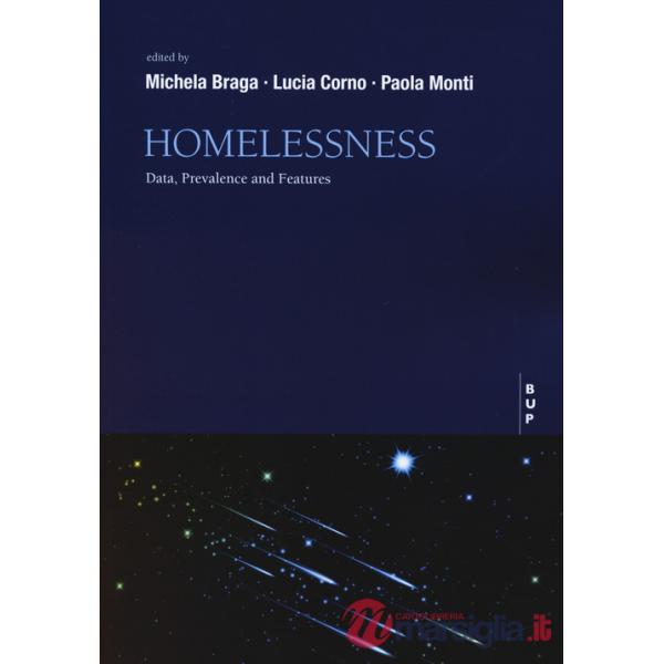 Homelessness. Data, prevalence and features