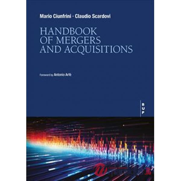Handbook of mergers and acquisitions