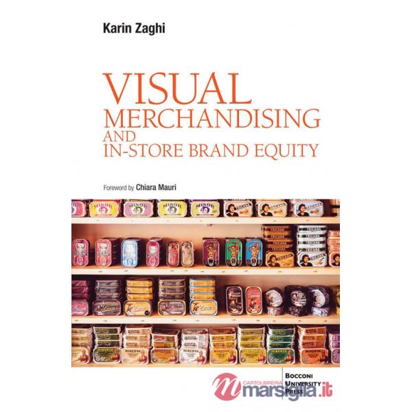 Visual merchandising and in-store brand equity