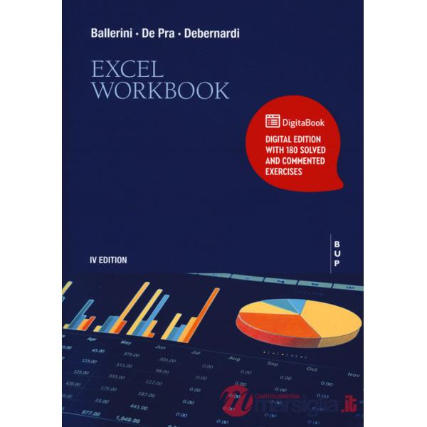 Excel workbook. Con esercizi svolti e commentati