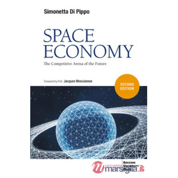 Space economy. The competitive arena of the future